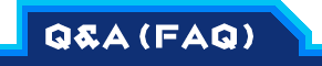 Q&A(FAQ)